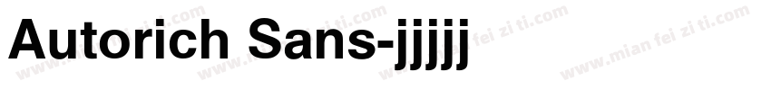 Autorich Sans字体转换